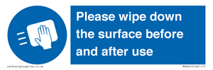 Please wipe down the surface before and after use